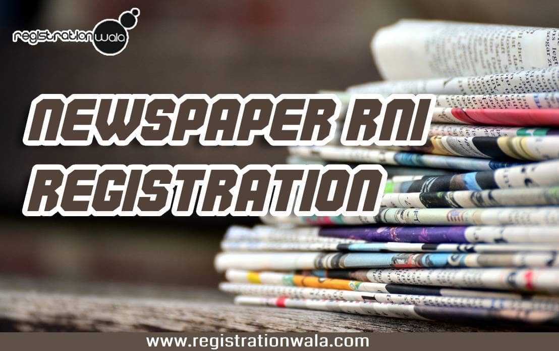 RNI registration for newspaper